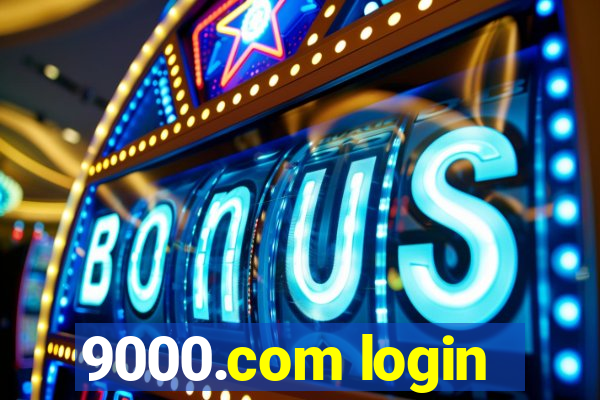 9000.com login
